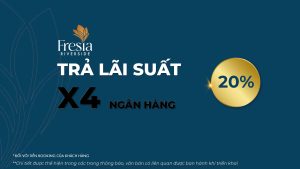 Trả lãi suất tại dự án Fresia Riverside